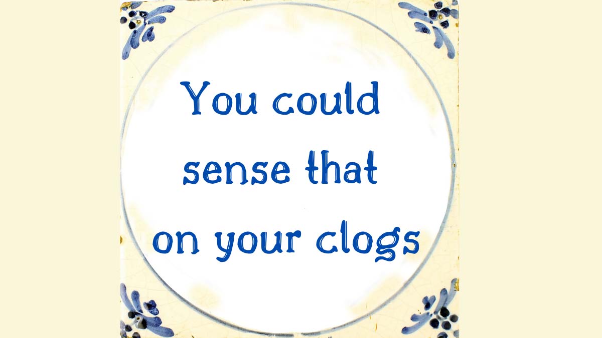 Funny Dutch Sayings and Phrases about Clothing